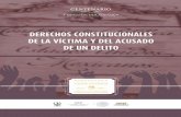 DERECHOS CONSTITUCIONALES DE LA VÍCTIMA Y DEL ACUSADO DE ...appweb.cndh.org.mx/biblioteca/archivos/pdfs/foll_DerConstitucion... · Joaquín Narro Lobo ... en el caso de delitos contra