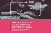 PREPARANDO A CHILE PARA LA SOCIEDAD DEL …ww2.educarchile.cl/UserFiles/P0001/Image/portal/documentos/STEM... · PREPARANDO A CHILE PARA LA SOCIEDAD DEL CONOCIMIENTO PRESENTACIÓN