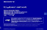 Cámara fotografía digital Câmara fotográfica digital ... · de Cyber-shot” (PDF) y la “Guía avanzada de Cyber- shot” que se incluyen en el CD-ROM (suministrado). Para detalhes