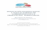 INNOVACIÓN INSTITUCIONAL Y NUEVAS FORMAS DE …cctv.blogs.uv.es/files/2016/10/Innovacin-institucional-y-nuevas... · Y NUEVAS FORMAS DE GOBERNANZA EN LA ORDENACIÓN TERRITORIAL DOCUMENTO