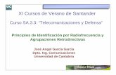 Curso SA.3.3: “Telecomunicaciones y Defensa”personales.unican.es/perezvr/pdf/RFID_Retrodirectivos_JAGarcia.pdf · sistemas radiantes con las de los circuitos cabecera para el