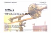 TEMA 0 Introducción a la Ópticalaplace.us.es/campos/optica/Optica - Tema 0 - Introduccion a la... · © e.g.g. dfa iii-esi 2010/11 universidad de sevilla 2º ing. telecom. campos
