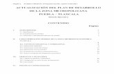 ACTUALIZACIÓN DEL PLAN DE DESARROLLO DE LA ZONA ...periodico.tlaxcala.gob.mx/indices/Peri33-3a2013.pdf · A partir del año 2000, alentado por los cambios democráticos del sistema