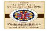 Sesión Solemne No. 3 26 de septiembre 2015congresosanluis.gob.mx/sites/default/files/unpload/tl/dd/2016/07... · Página 4 de 14 Diario de los Debates Solemne No. 3, 26 de septiembre