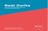 Raúl Zurita - cultura.gob.cl · ... Palacio de La Moneda, ... prueba de la esperanza que Zurita ha depositado en el valor de ... poema de amor en medio del infierno, ...