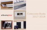 Colección Boda 2017-2018 - Albumplus - Manutroq S.L.albumplus.es/downloads/coleccion boda 2017-2018.pdf · Colección Boda 2017/2018 MATERIALES NUEVOS 30x30 NATUR SHIMANO 35x25 37x28