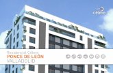 Residencial Célere PONCE DE LEÓN VALLADOLID · 2018-01-12 · a 10 minutos del centro de Valladolid. Si quieres viajar, ... Residencial Célere Ponce de León es un conjunto residencial