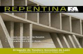 El legado de Teodoro González de León - arquitectura.unam.mxarquitectura.unam.mx/uploads/8/1/1/0/8110907/10-repentina_octubre... · urbanistas que este cambiante mundo precisa.
