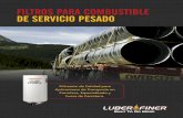 FILTROS PARA COMBUSTIBLE DE SERVICIO PESADOluberfiner.com/.../5.2-FILTROS_DE_COMBUSTIBLE_PARA_SERVICIO_PESADO.pdf · APRÈS Filtros para Combustible TotalTec® Reduzca el mantenimiento