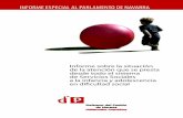 INFORME ESPECIAL AL PARLAMENTO DE NAVARRA · Esquema de distribución de competencias que se ... Conforme a dicho precepto, el Defensor del Pueblo de Navarra puede emitir informes
