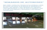 “HORARIOS DE AUTOBUSES” - coruna.gal · “HORARIOS DE AUTOBUSES” Este archivo contiene los horarios de los autobuses, a fecha de creación, que parten de la Estación de Autobuses