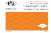 Metodologías para la estimación matemática de la matriz de ...cemla.org/PDF/estudios/pub-est-haro.pdf · la matriz de insumo-producto para esta institución, lo que a su vez ...