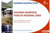 II AUDIENCIA PUBLICA REGIONAL 2008 - Portal Oficial del ... · ... el Plan de Promoción de ... 8 obras del PERPEC (encauzamiento de ríos y protección de estructuras de captación,