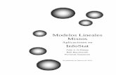 Modelos Lineales Mixtosacademic.uprm.edu/rmacchia/agro6005/TutorialModelosMixtosInfostat.pdf · Bloques incompletos y diseños relacionados ... La segunda parte muestra medidas ajuste