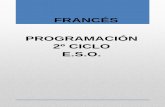 FRANCÉS PROGRAMACIÓN 2º CICLO E.S.O.ieselcoronil.es/wp-content/uploads/2013/11/2º-Ciclo-FRANCÉS.pdf · ACTIVIDADES COMPLEMENTARIAS Y EXTRAESCOLARES RELACIONADAS CON EL CURRÍCULO