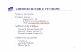 Estadística aplicada al Periodismo - UC3Mhalweb.uc3m.es/esp/Personal/personas/amalonso/esp/EAPtema1.pdf · Newbold, P. (2001) Estadística para los Negocios y la Economía, Editorial