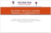 El calentamiento Educación Física Saint Gaspar College · PPT file · Web view2016-04-26 · Objetivo: Conocer la importancia de la hidratación, de la alimentación saludable