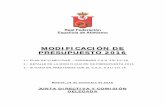 MODIFICACIÓN DE PRESUPUESTO 2016 - rfea.es · modificaciÓn de presupuesto 2016 1.- plan de viabilidad – aprobado c.s.d. 10/11/16 2.- detalle de la modificaciÓn de presupuesto