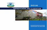 RENDICIÓN DE CUENTAS · 2018-08-28 · RESUMEN EJECUTIVO Tabla de contenido ... Con orgullo presentamos el Informe de Rendición de Cuentas del año 2016, ... asimismo una huella