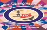 Introducción al Itinerario - Orden San Agustínsanagustin.org/word/wp-content/uploads/descargas/itinerario... · con un particular mensaje dirigido a las Iglesias de la época. Es