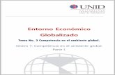Entorno Económico Globalizado - moodle2.unid.edu.mxmoodle2.unid.edu.mx/dts_cursos_mdl/pos/MD/EG/S07/EG07_Lectura.pdf · orientará a todos los participantes de la organización,
