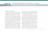 Capítulo Inequidad social: educación, salud y 3 protección ... · Ley Orgánica de Educación – Artículos 6 y 22 Ley Fundamental de Educación – Artículos 21, 22, 23 La educación