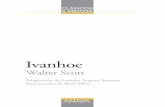 Ivanhoe, edición adaptada (capítulo 1) · 18 Ivanhoe parasusmesas,lomásamableparasuscamasylossoldadosmás valientesparaserviralostiranosymorirentierrasextranjeras. ... Ivanhoe,