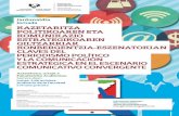 Jardunaldia Jornada KAZETARITZA POLITIKOAREN ETA ... · en la estructuración de la información política: la campaña electoral vasca (2016)”. Participantes: Maite Mayo (Periodista