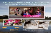 VIVA LA MAGIA DE DAR Y RECIBIR VIAJANDO - All Ways …titicacaperu.com/wp-content/uploads/2017/12/ruta-tejedores-aymaras.pdf · Nuestra primera parada será el pueblo de Chucuito