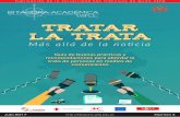 TRATAR LA TRATA Más allá de la noticia Guía de buenas ... · Cruz Roja Ecuatoriana dc Rcia UNION EUROPEA ...