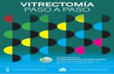 VITRECTOMÍA PASO A PASO - vitrectomiapasoapaso.comvitrectomiapasoapaso.com/wp-content/uploads/2014/11/Prog_Vitrecto... · vítreo-macular, con sus implicaciones terapéuticas, veremos