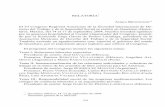RELATORÍA - archivos.juridicas.unam.mx · Los postu-lados sobre los que se creó la OIT en 1919 siguen siendo válidos y de ... ofrecen un marco jurídico apropiado para que los