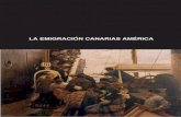 Emigración Canarias america ÚLTIMO Maquetación 3 · Cabildo Insular de Gran Canaria, 1998. 104 p. Guagua; 82. ISBN 84-8103-168-2 DÍAZ HERNÁNDEZ, Ramón. Origen geográfico de