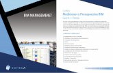 CURSO: BIM MANAGEMENET Mediciones y Presupuestos BIM … · y es la herramienta BIM líder en el control de presupuestos, mediciones y gestión de obra, para realizar un seguimiento