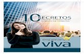SECRETOS - evangelismo.s3.amazonaws.comevangelismo.s3.amazonaws.com/2015/Esperanza_Viva/10 secretos... · Cada miembro podría tener una lista personal para orar durante el ... pretende