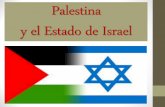Palestina y el Estado de Israel - mrsruthie.net · 1. Israel y Palestina se pelean por poseer las mismas tierras, la misma agua, etc. 2. Situación tensa entre Israel y Siria. Por