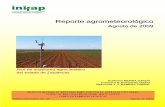 Agosto de 2009 9 - INIFAP Campo Experimental Zacatecaszacatecas.inifap.gob.mx/folletos/Folleto-2009-08.pdf · la región de los Cañones (Figura 5). Al final de la tercera decena