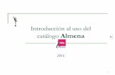 Introducción al uso del catálogo - Facultad de Comercio | Universidad de … · 2012-11-05 · Lecciones de economía española. 10 2. 5. Herramientas de búsqueda Herramientas
