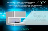 Escáner de laboratorio AadvaTM de GC - cdn.gceurope.com · • Transferencia y almacenamiento de los casos escaneados • Sistema de seguimiento de todos los casos, gestión de cuentas,
