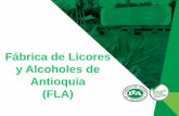 Fábrica de Licores y Alcoholes de Antioquia (FLA) · ISO-IEC 17025. Acreditación del laboratorio. Sello de Calidad para cada producto FLA . SISTEMA INTEGRADO DE GESTIÓN. Sistema