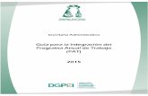 Guía para la Integración del Programa Anual de Trabajo (PAT)portales.te.gob.mx/dgpei/public/dgpei/pdf/4d752ecc0b5.pdf · 2014-04-03 · Guía para la Integración del Programa Anual