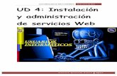 UT4 Servicios de Red e Internet · [UT4 SERVICIOS DE RED E INTERNET ] 20 de enero de 2012 Antonio Quevedo Bueno Página 4 1. W3C y estándares Web. Servidores Web. Clientes Web (navegadores).