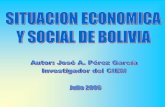 EXTENSION; 1 O98 580 Kms. cuadrados - CIEM: Centro de ... cientificas/Situacion... · de la fuerza de trabajo ... este sector de la economia boliviana ... la economia historia de