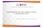 PROGRAMA DE CULTURA CÍVICA Y POLÍTICA 2017 - ieebc.mx · 1. Presentación ... elaboración del Programa Operativo Anual y el Anteproyecto de Presupuestos para el ejercicio fiscal