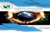 Programa Internacional 100% Carbon Neutral® · ... global de carbono; la firma tiene oficinas en ... de tierras en el Amazonas. 2. Reducción de los ... de la huella de carbono de