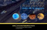 ACTIVIDAD INVESTIGADORA, TECNOLOGÍAS, PATENTES ...portal.uc3m.es/portal/page/portal/investigacion/parque_cientifico... · • Programa de caracterización de yacimientos (petrolíferos)