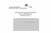 LENGUA ADICIONAL AL ESPAÑOL (INGLÉS) I · 2007-07-24 · COLEGIO DE BACHILLERES LENGUA ADICIONAL AL ESPAÑOL (INGLÉS) I ... ACTIVIDADES DE CONSOLIDACIÓN 58 AUTOEVALUACIÓN 63