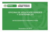 3. Oficina de Negocios Verdes - MADS - Biocomercio sosteniblebiocomerciosostenible.org/Documentos/3_Oficina_Negocios... · 2013-11-16 · contribuir al mejoramiento de la calidad
