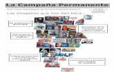 La Campaña Permanente - E-lecciones.nete-lecciones.net/archivos/loultimo/La_Campana_Permanente.pdf · disparó Heriberto Muraro. Divididos en dos mesas en las que se le tomó el