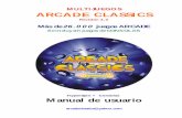 Manual Multijuegos ARCADE CLASSICS v3 - HispaServicioshispaservicios.com/arcadeclassics/Manual_Multijuegos_ARCADE... · MULTIJUEGOS ARCADE CLASSICS Revisión 3.0 Más de 26.000 juegos